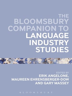 cover image of The Bloomsbury Companion to Language Industry Studies